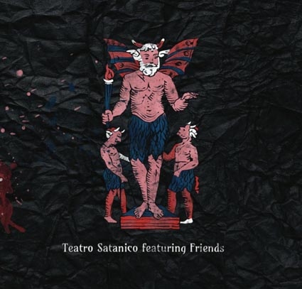 Teatro Satanico Featuring Friends [Category] · Old Europa Cafe